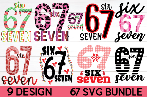 67 Six Seven Svg Bundle