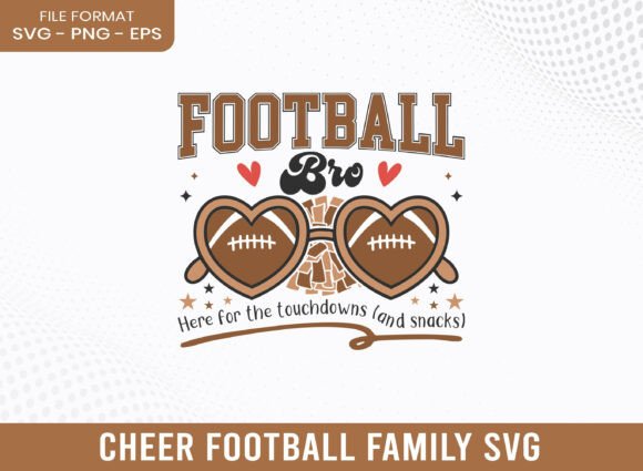 Football Bro Cheer Football Family SVG