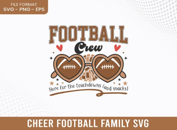 Football Crew Cheer Football Family SVG