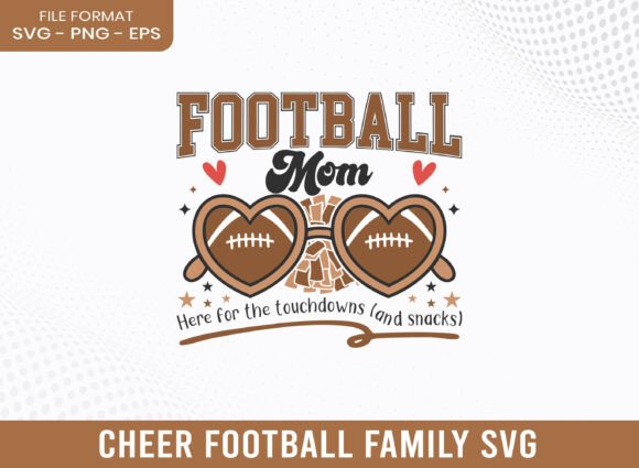 Football Mom Cheer Football Family SVG