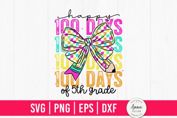 Happy 100 Days of 5th Grade SVG
