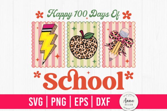 Happy 100 Days of School SVG
