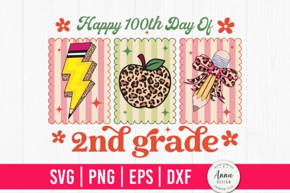 Happy 100th Day of 2nd Grade SVG