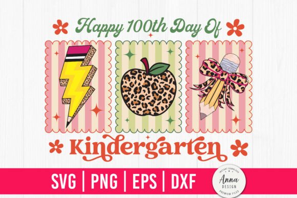 Happy 100th Day of Kindergarten SVG