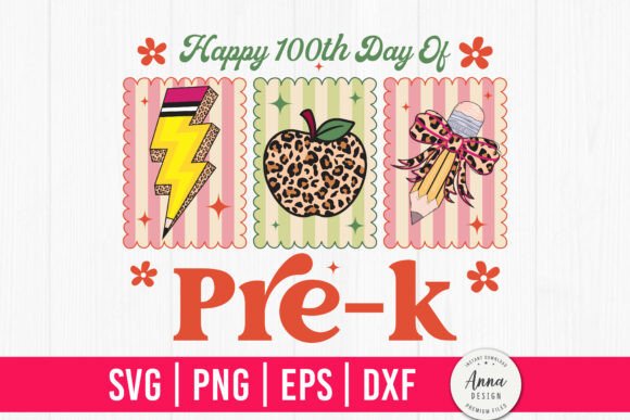Happy 100th Day of Pre-k SVG