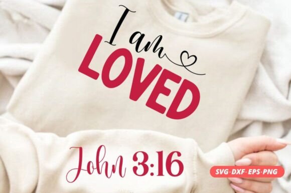 I Am Loved - Sleeve SVG