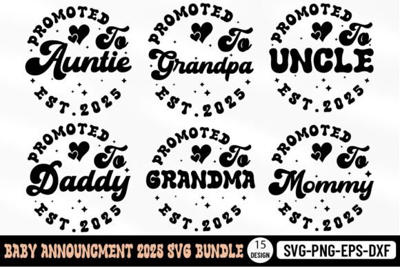 Promoted to Family Est. 2025 SVG Bundle